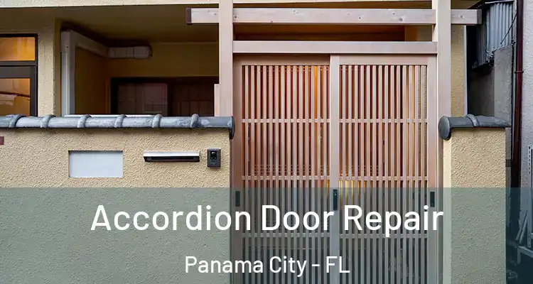  Accordion Door Repair Panama City - FL
