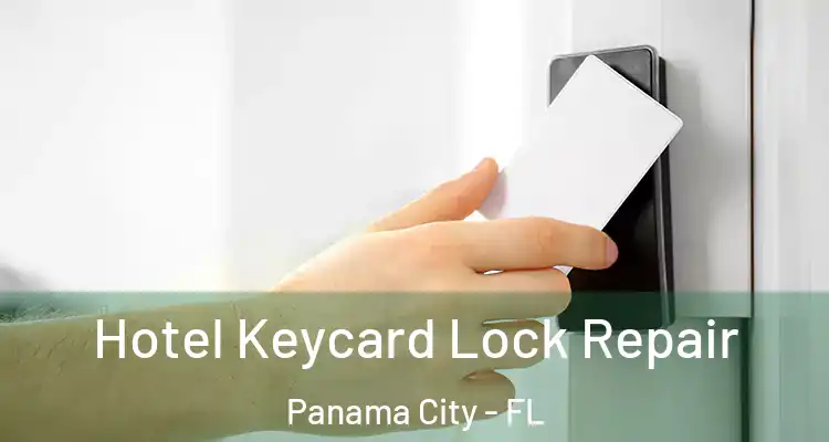  Hotel Keycard Lock Repair Panama City - FL