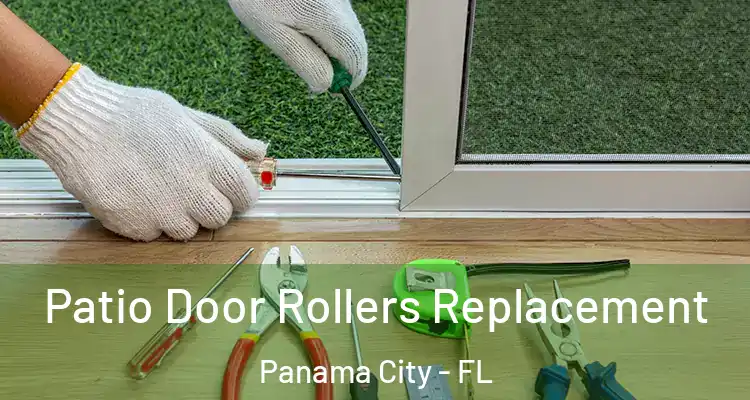  Patio Door Rollers Replacement Panama City - FL