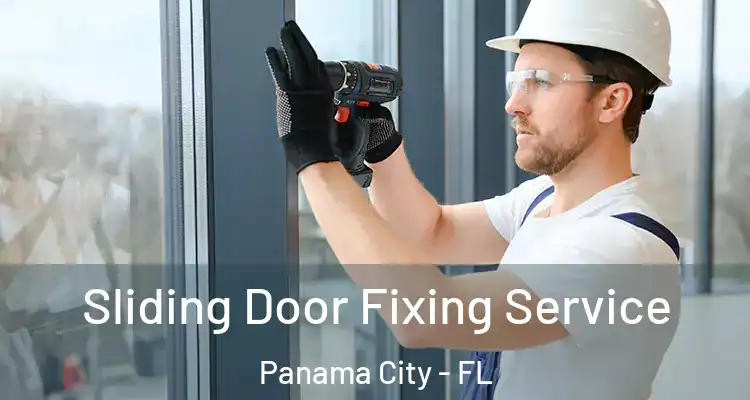  Sliding Door Fixing Service Panama City - FL