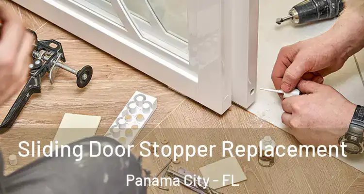  Sliding Door Stopper Replacement Panama City - FL